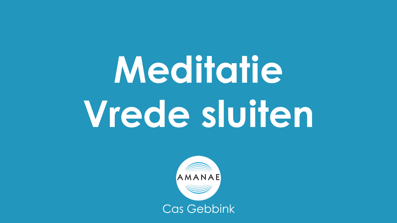 video front Vrede Sluiten meditatie Cas Gebbink
